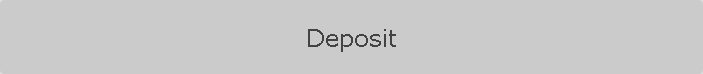 Deposit